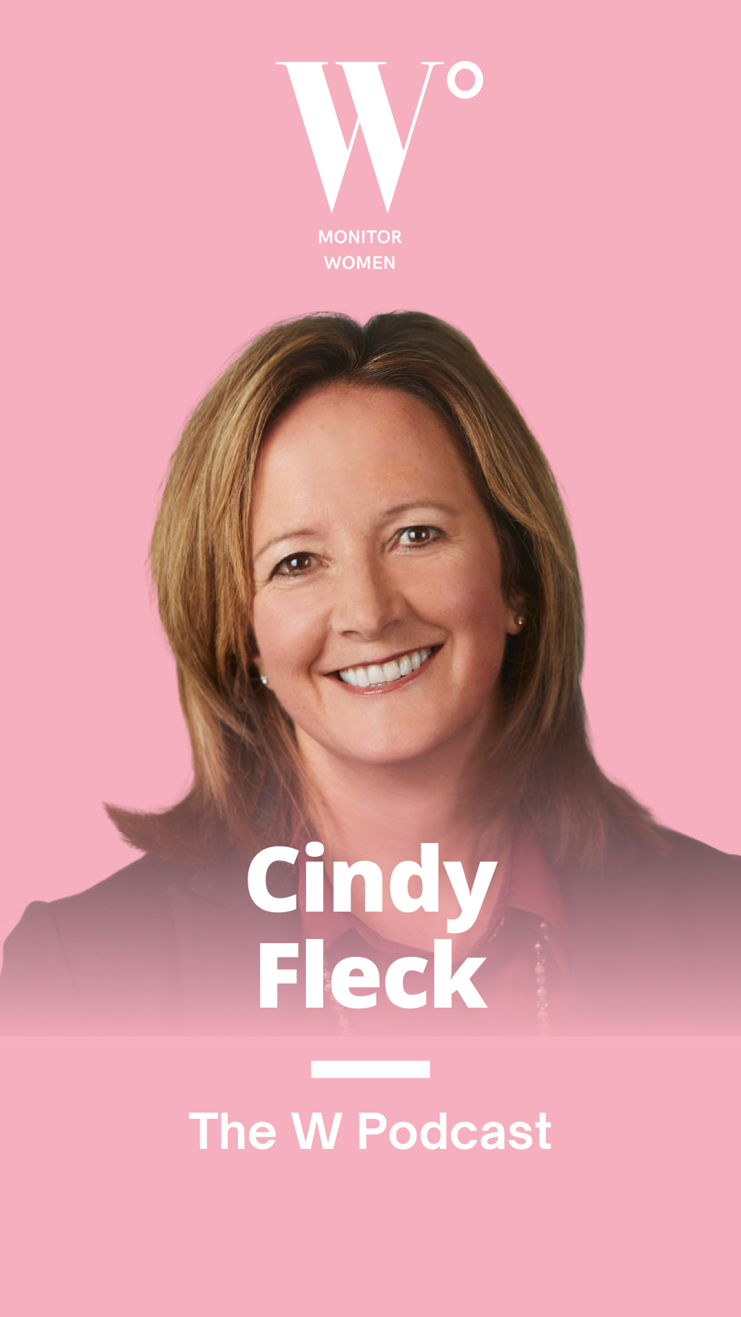 The W Podcast – Episode Eight: Cindy Fleck, Channel