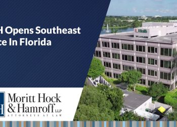 Moritt Hock & Hamroff Expands Footprint in Fort Lauderdale, FL