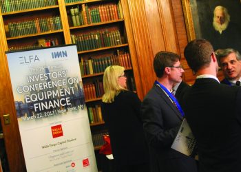 ELFA/IMN Investors’ Conference: ‘Things Are Good’ in Equipment Finance