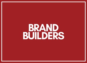 Brand Builders at 300