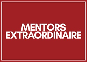 Mentors Extraordinaire at 300