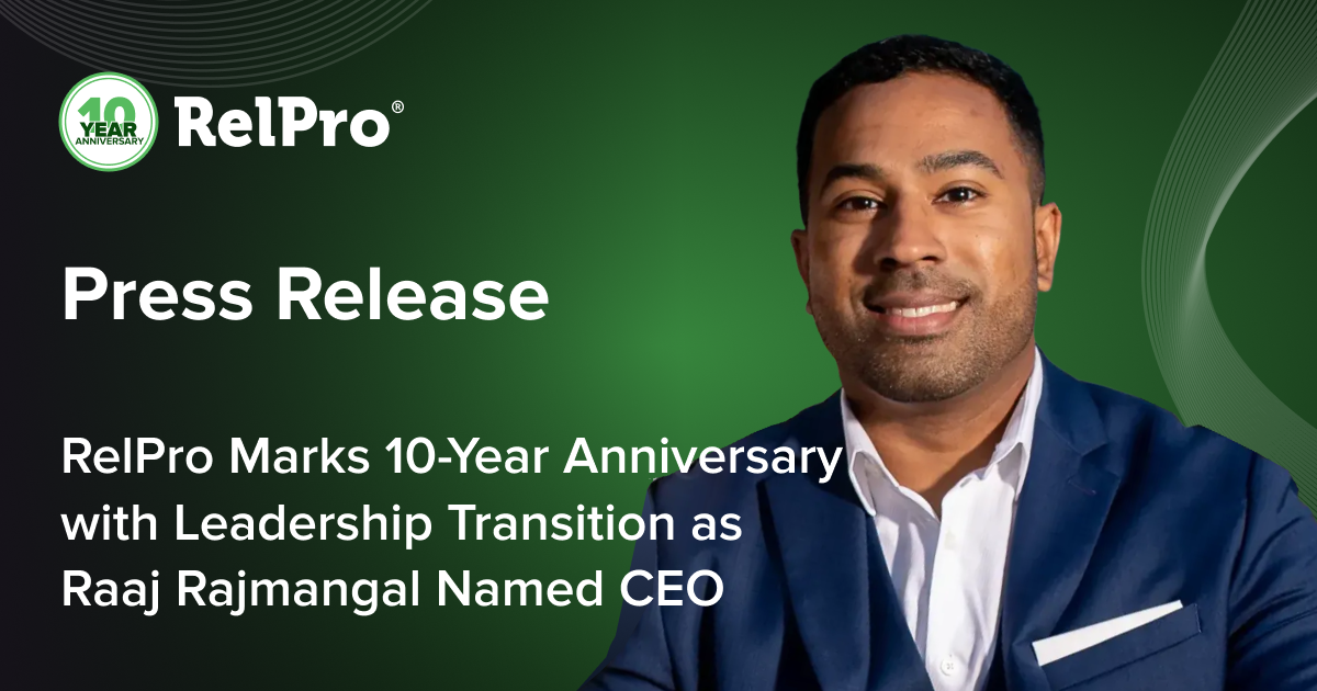 RelPro Marks 10-Year Anniversary With Leadership Transition as ...