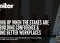 Speaking Up When the Stakes Are High: A Conversation with Lisa Fleischer and Nancy Robles 2 Speaking Up When the Stakes Are High: A Conversation with Lisa Fleischer and Nancy Robles