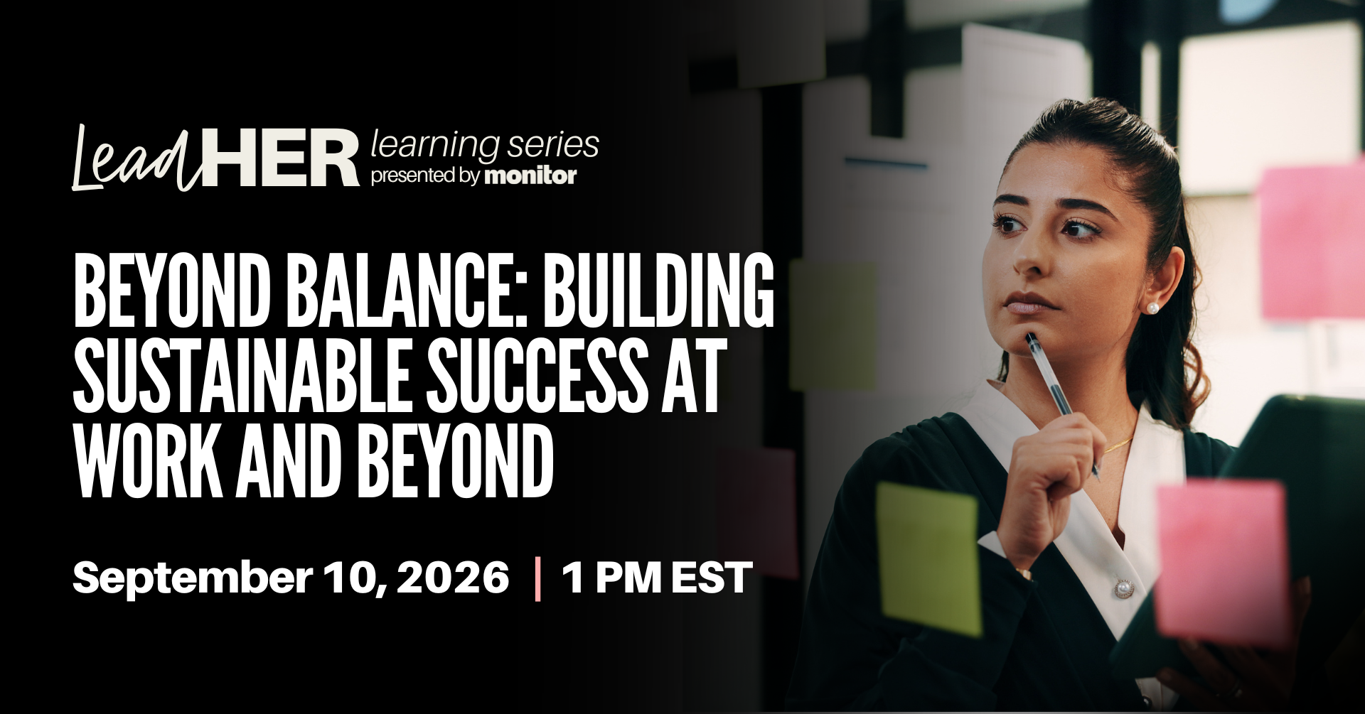 LeadHER Learning Series — Beyond Balance: Building Sustainable Success at Work and Beyond