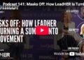 Masks Off: How LeadHER Is Turning a Summit Into a Movement 2 Masks Off: How LeadHER Is Turning a Summit Into a Movement