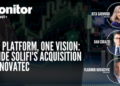 One Platform, One Vision: Inside Solifi's Acquisition of Inovatec 1 One Platform, One Vision: Inside Solifi’s Acquisition of Inovatec