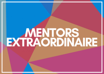 Mentors Extraordinaire 18 Mentors Extraordinaire